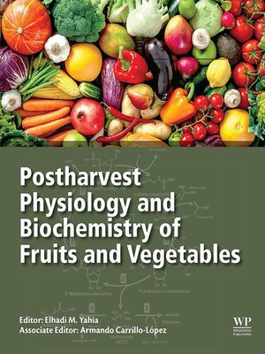 cover image of Postharvest Physiology and Biochemistry of Fruits and Vegetables